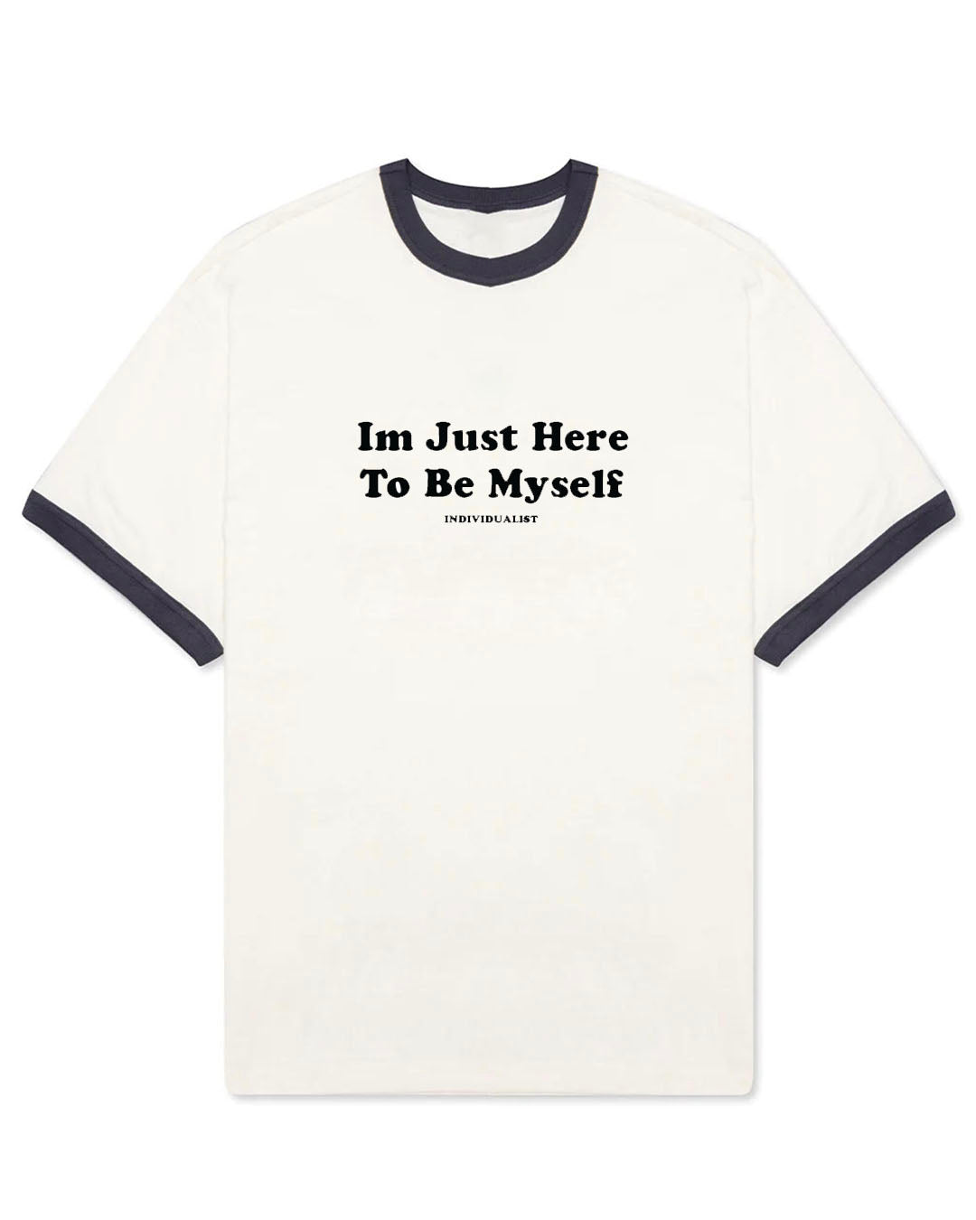 Here To Be Myself Ringer SS Tee - White